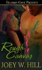 Rough Canvas by Joey W Hill