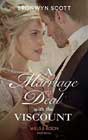A Marriage Deal with the Viscount by Bronwyn Scott
