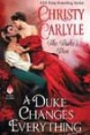 A Duke Changes Everything by Christy Carlyle