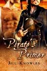 A Pirate’s Primer by Jill Knowles
