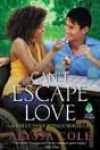 Can’t Escape Love by Alyssa Cole