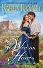 To Wed an Heiress by Karen Ranney