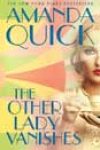 The Other Lady Vanishes by Amanda Quick