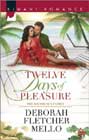 Twelve Days of Pleasure by Deborah Fletcher Mello