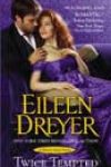 Twice Tempted by Eileen Dreyer