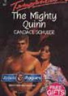 The Mighty Quinn by Candace Schuler