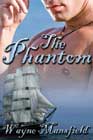 The Phantom by Wayne Mansfield