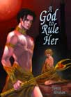 A God to Rule Her by Yamila Abraham