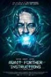 Await Further Instructions (2018)