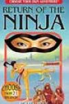 Return of the Ninja by Jay Leibold