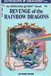 Revenge of the Rainbow Dragons by Rose Estes