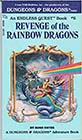 Revenge of the Rainbow Dragons by Rose Estes