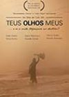 Teos Olhus Meus (2011)