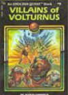 Villains of Volturnus by Jean Blashfield