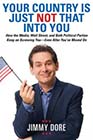 Your Country Is Just Not That into You by Jimmy Dore