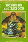 Robbers and Robots by Mike Carr