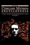 The Cthulhu Mythos Encyclopedia by Daniel Harms