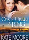 Once Upon a Ring by Kate Moore