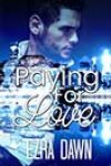 Paying for Love by Ezra Dawn