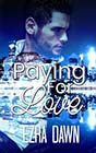 Paying for Love by Ezra Dawn