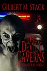 The Devil's Caverns by Gilbert M Stack
