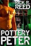 Pottery Peter by Rick R Reed