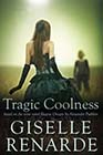 Tragic Coolness by Giselle Renarde
