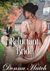 The Reluctant Bride by Donna Hatch