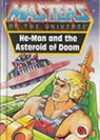 He-Man and the Asteroid of Doom by John Grant