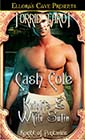 Knights & White Satin by Cash Cole