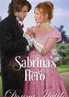 Sabrina’s Hero by Donna Hatch