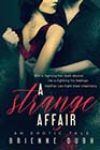 A Strange Affair by Brienne Dubh