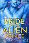 Bride of the Alien Prince by Nancey Cummings