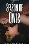 Season of Owls by Celia McKinley