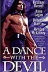 A Dance with the Devil by Rexanne Becnel, Anne Logan, Deborah Martin, and Meagan McKinney