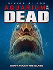 Aquarium of the Dead (2021)