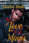 The Love of a Mann by Sandra Nicole