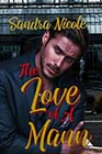 The Love of a Mann by Sandra Nicole