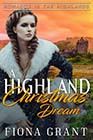 A Highland Christmas Dream by Fiona Grant