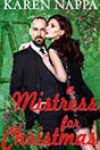 A Mistress for Christmas by Karen Nappa