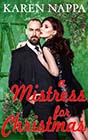 A Mistress for Christmas by Karen Nappa