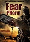 Fear PHarm (2020)