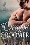 The Dragon Groomer by Amber Kell