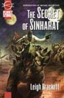 The Secret of Sinharat & People of the Talisman by Leigh Brackett