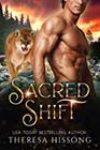 Sacred Shift by Theresa Hissong