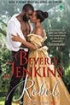 Rebel by Beverly Jenkins