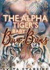 The Alpha Tiger’s Baby Bun Buns by Akita StarFire