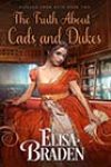 The Truth About Cads and Dukes by Elisa Braden