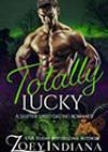 Totally Lucky by Zoey Indiana
