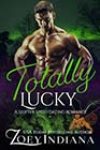 Totally Lucky by Zoey Indiana